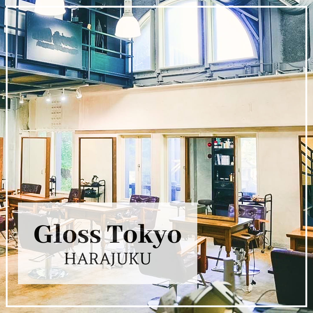 Gloss Tokyo原宿店